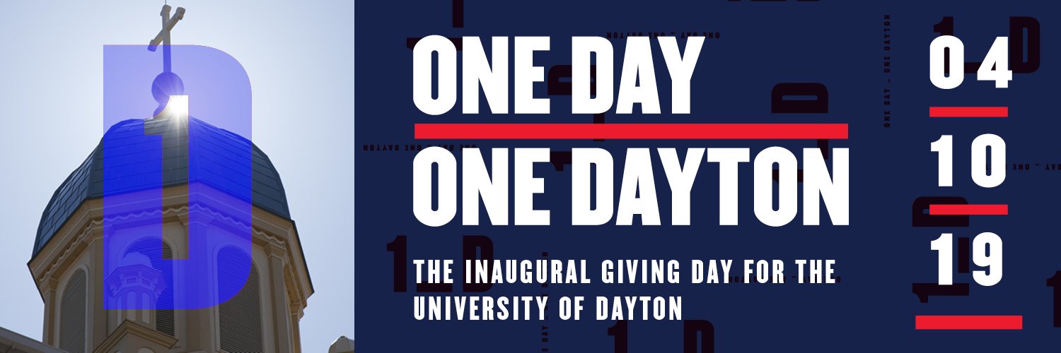 One Day, One Dayton - The inaugural giving day for the University of Dayton 04-10-2019