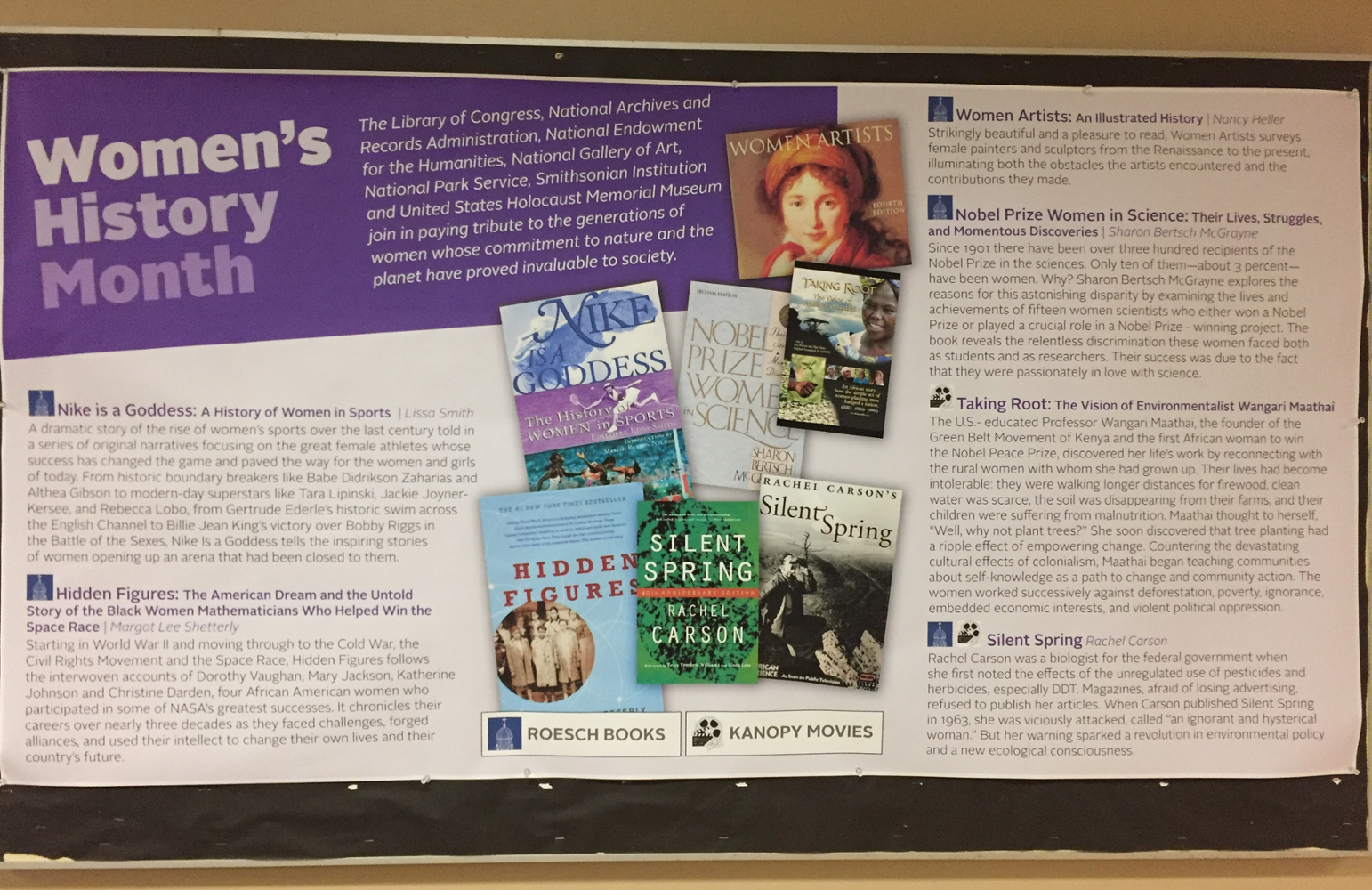 See the Women's History Month bulletin board on Roesch Library's second floor. 
