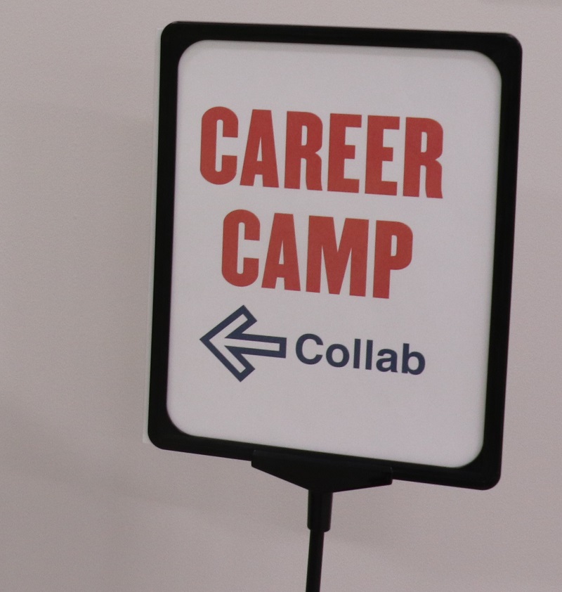 Sign about career camp