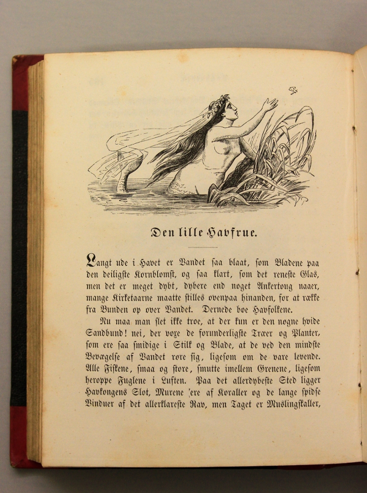 The Hans Christian Andersen fairytale The Little Mermaid: Challenged as pornographic in 1994 for showing bare-chested mermaids. Other challenges criticized as ?satanic? the transformation from a woman to half-fish. The item on display, Eventyr (Fairytale), is the first edition of an 1850 collection in Danish of 45 Andersen stories including The Little Mermaid.
