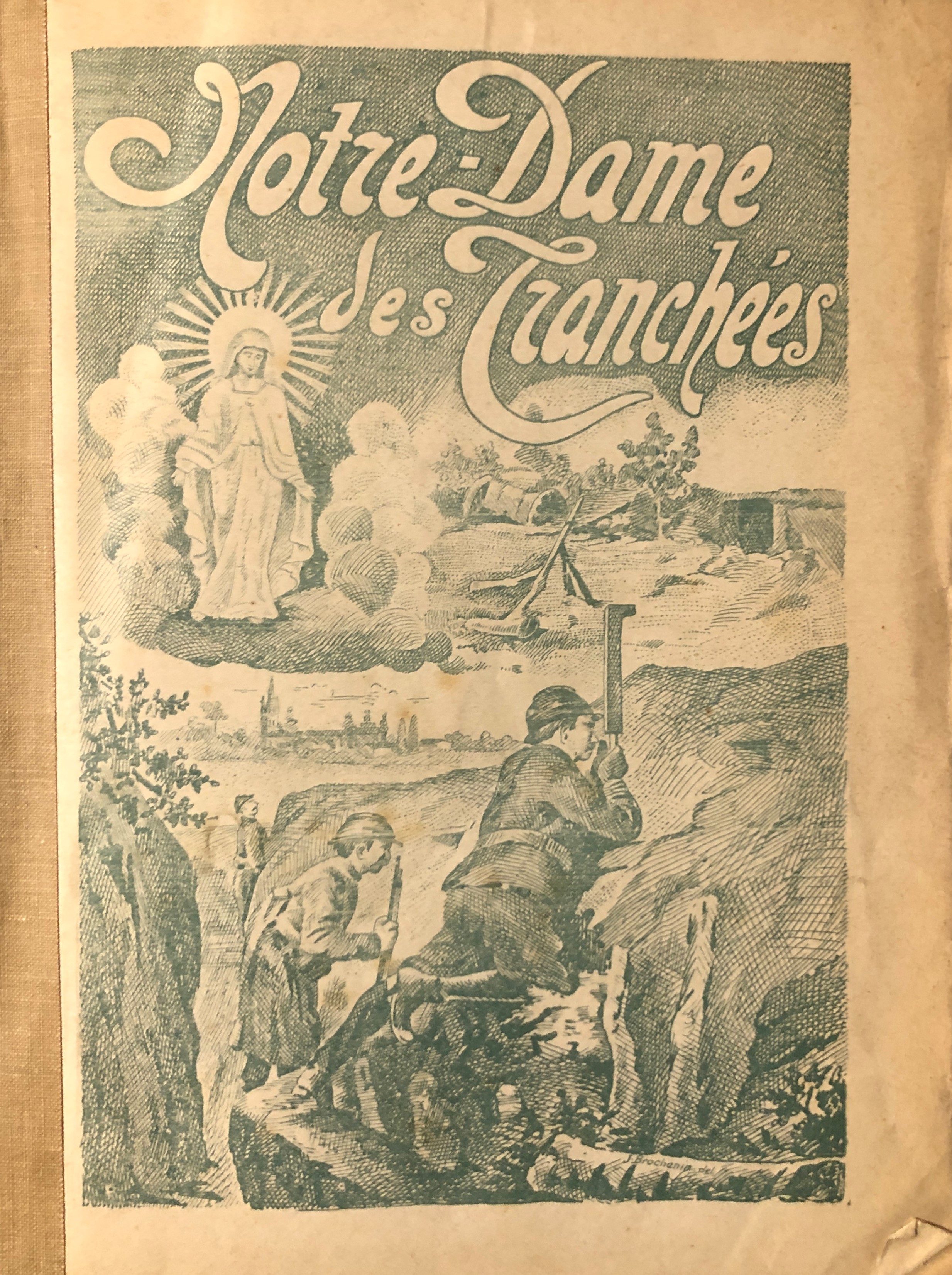 The cover of “Notre-Dame des Tranchees” depicts Mary watching over soldiers in the trenches.