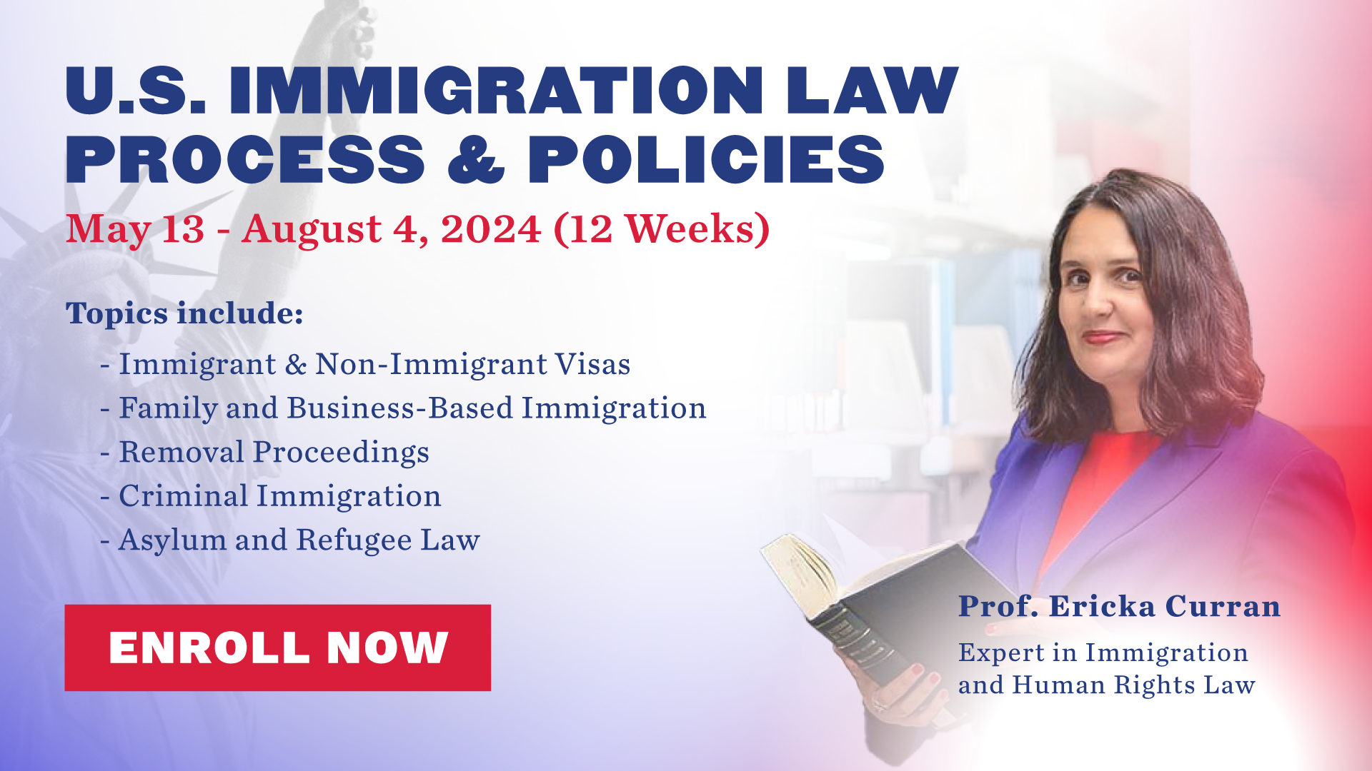 U.S. Immigration Law Process &amp; Policies Course