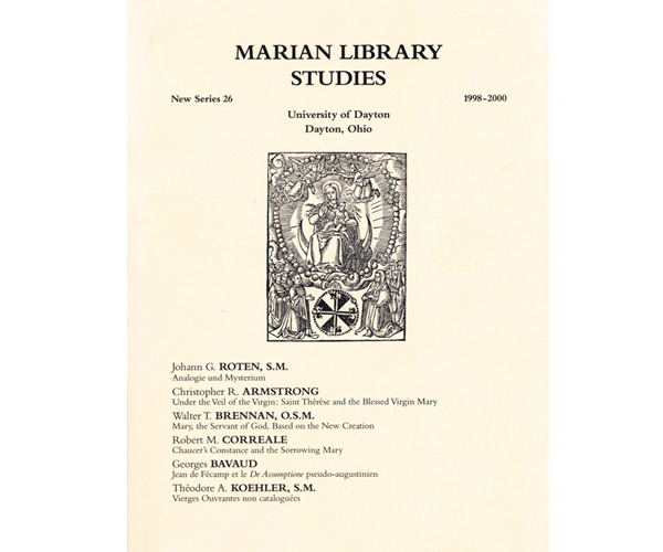 Book cover with masthead "Marian Library Studies" other text includes "New series 26, University of Dayton, Dayton, Ohio, 1998-2000" below is ornamental line art with a depiction of Mary in a rectangle. Additional text is a the contents including authors and article titles in very small text.